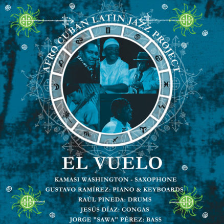 The Afro Cuban Latin Jazz Project - El Vuelo