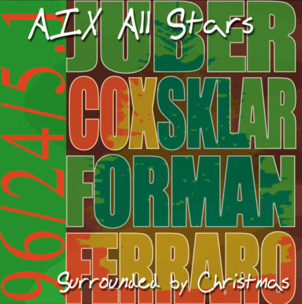 The AIX All Stars - Surrounded By Christmas