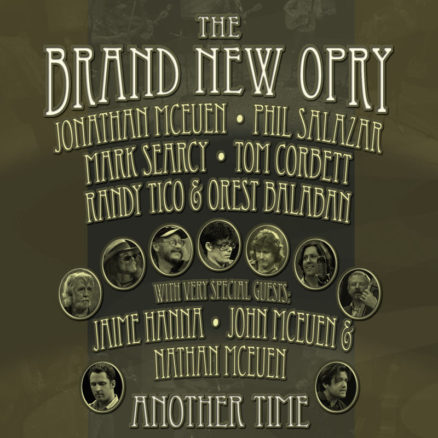 The Brand New Opry - Another Time