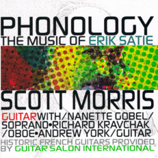 Phonology - The Music of Erik Satie - Scott Morris