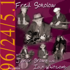 Fred Sokolow with Junior Brown and Ian Whitcomb - Self Titled