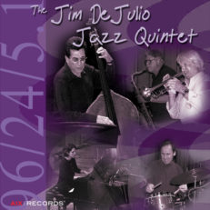 The Jim DeJulio Quintet with Pete Christlieb and Conte Condoli