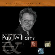 Paul Williams with special guest Willie Nelson, Melissa Manchester and Gonzo the Muppet