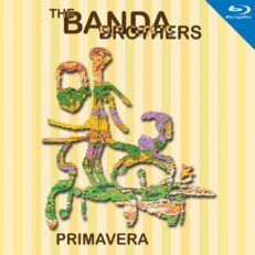 The Banda Brothers - Primavera
