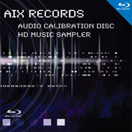 AIX Records - Audio Calibration Disc/HD Music Sampler